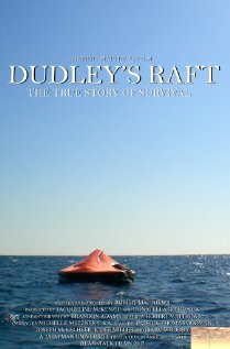 Dudley's Raft (2008) постер
