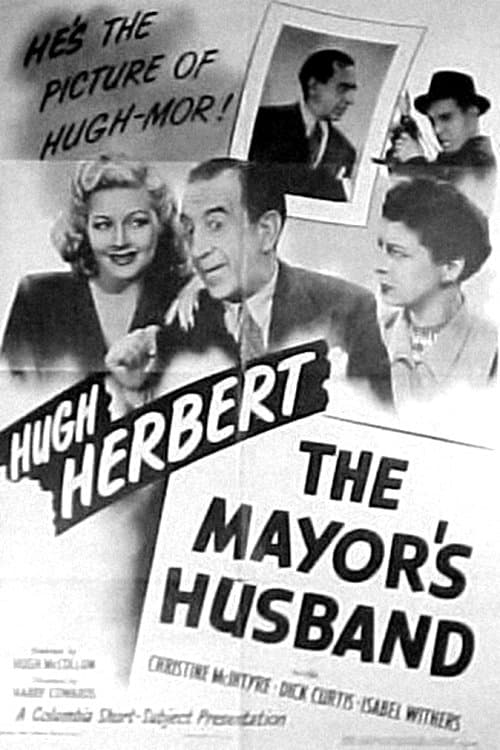 The Mayor's Husband (1945) постер