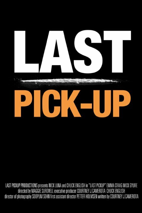 Last Pickup (2015) постер