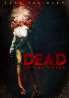 Dead in the Water (2006) постер