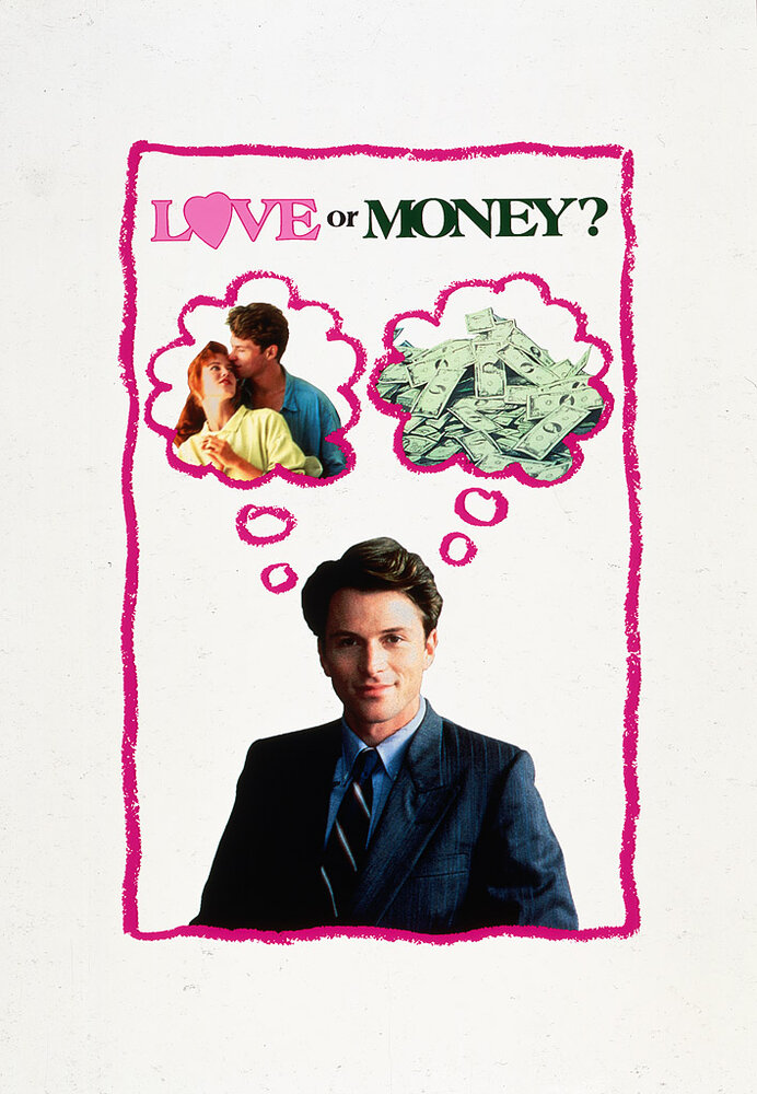 Любовь или деньги (1990) постер
