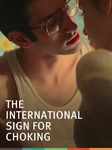 The International Sign for Choking (2011) постер