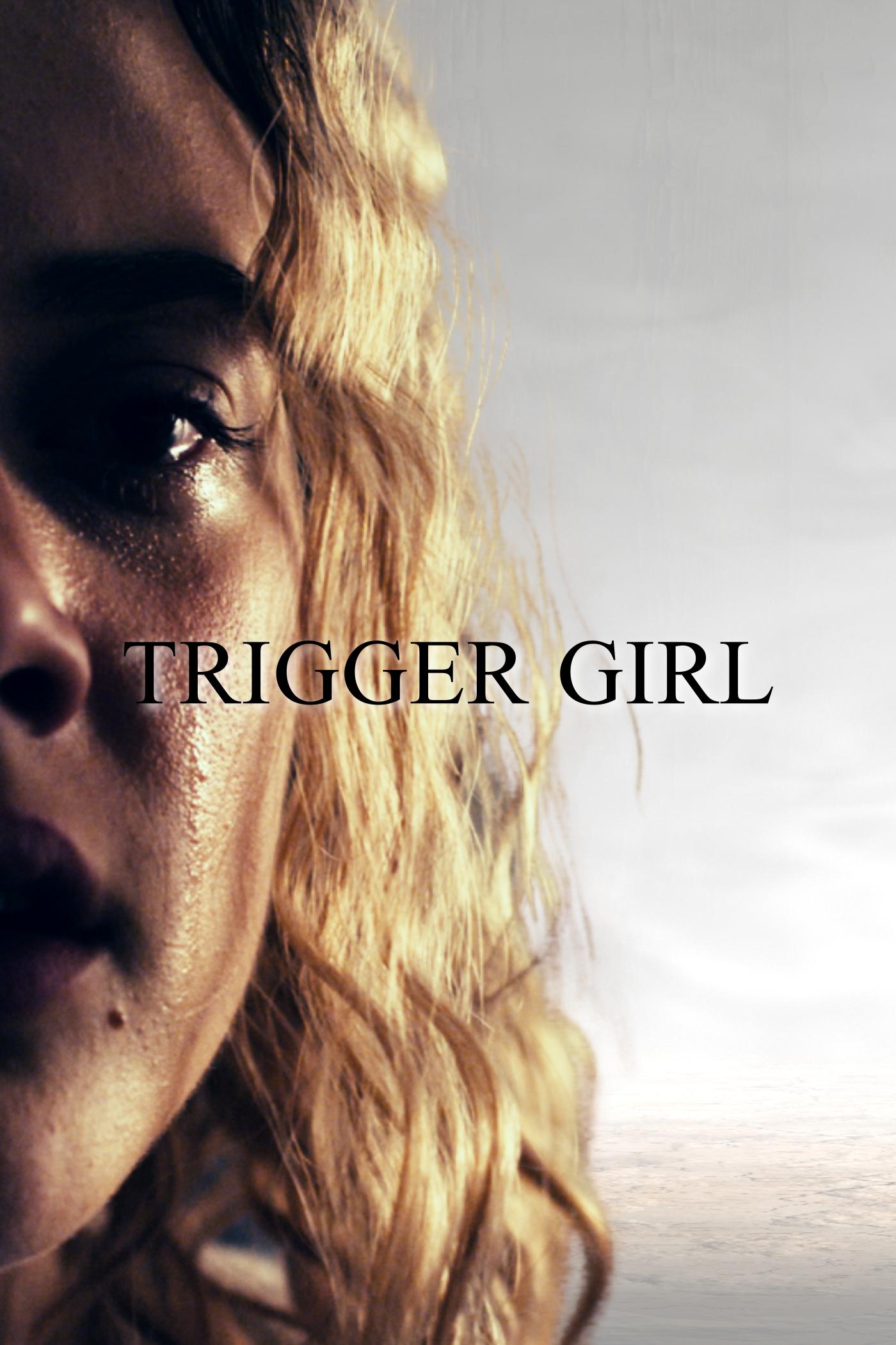 Trigger Girl (2021) постер