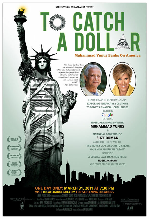To Catch a Dollar: Muhammad Yunus Banks on America (2010) постер