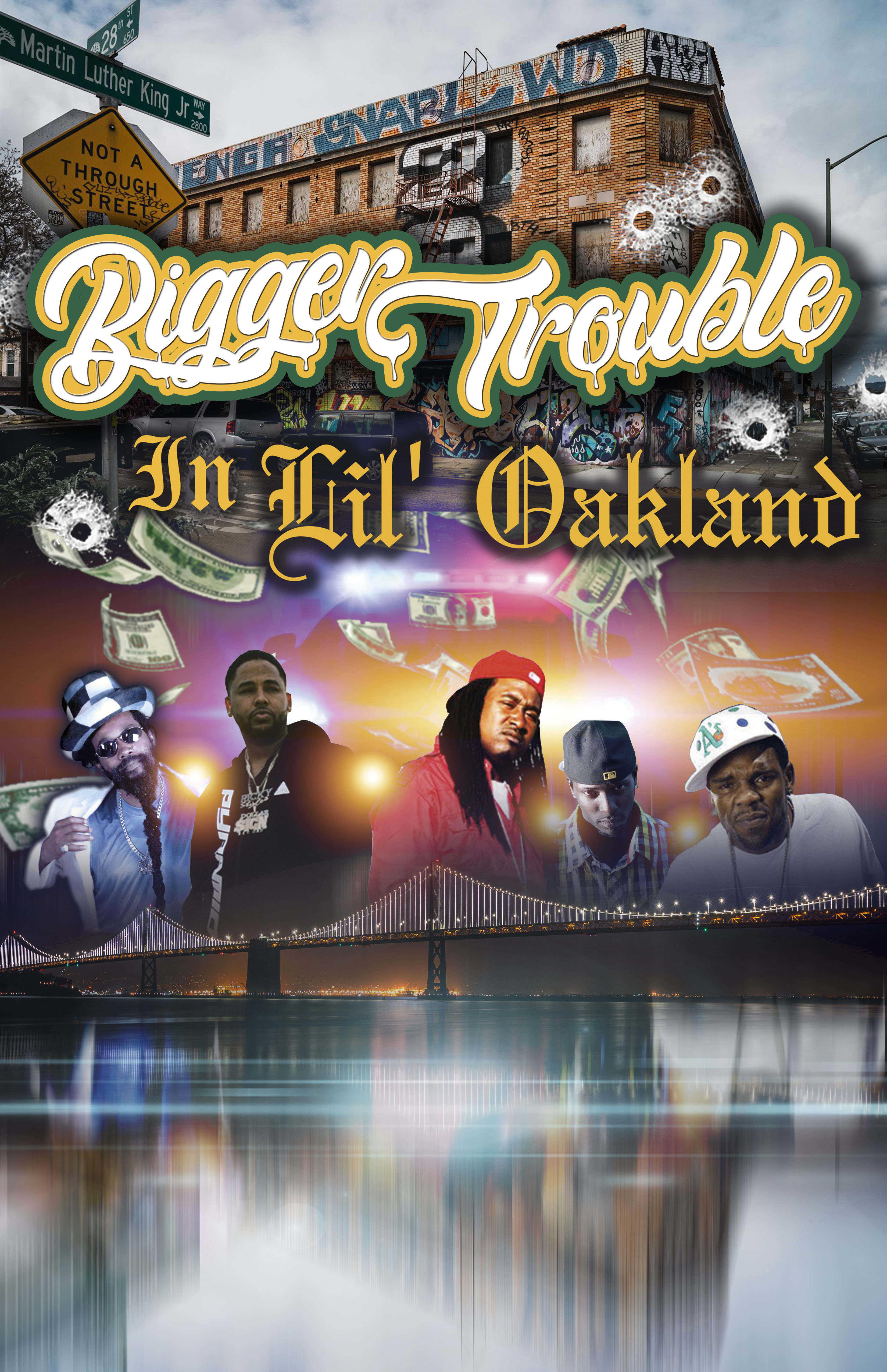 Bigger Trouble in Lil Oakland (2020) постер