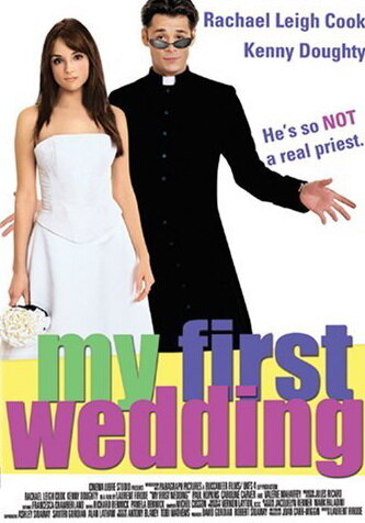 Моя первая свадьба (2004) постер