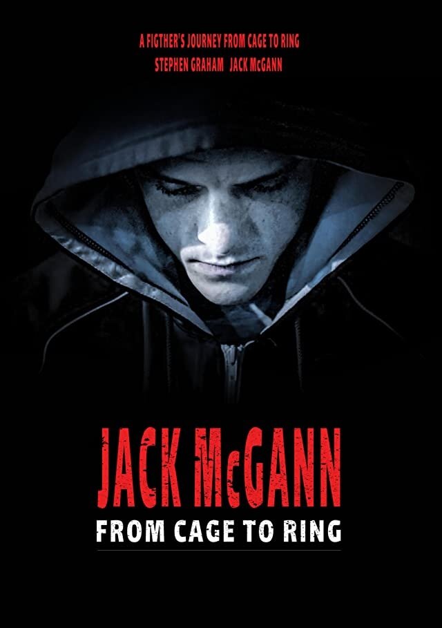 Jack McGann: From Cage to Ring (2019) постер