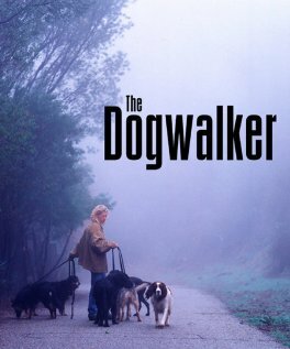 The Dogwalker (2002) постер