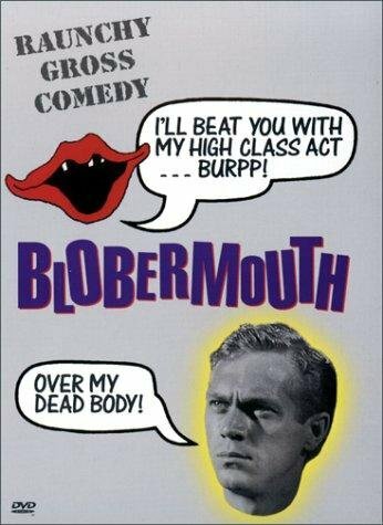 Blobermouth (1991) постер