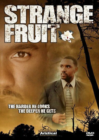 Strange Fruit (2004) постер