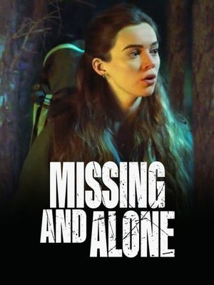 Missing and Alone (2021) постер
