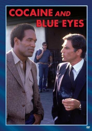 Cocaine and Blue Eyes (1983)